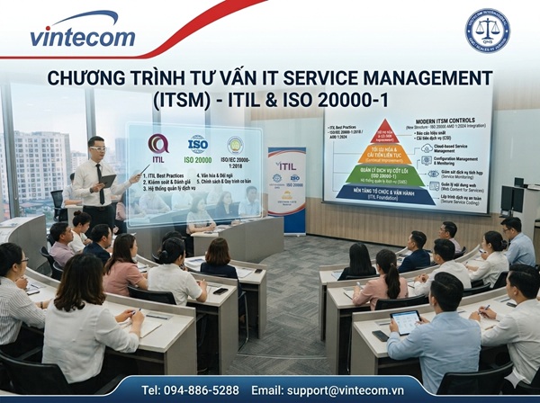 Tư vấn ITIL, Tư vấn ISO/ IEC 20000 -Hệ thống quản lý chất lượng dịch vụ CNTT.