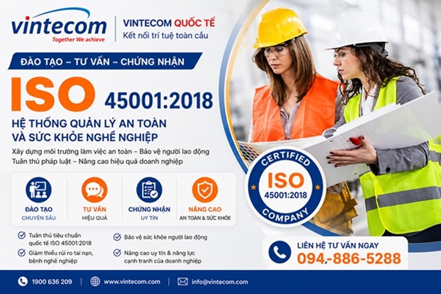 Tư vấn ISO 45001: 2018, Tư vấn OHSAS 18001- Hệ thống Quản lý An toàn và Sức khỏe Nghề nghiệp (OH&S)