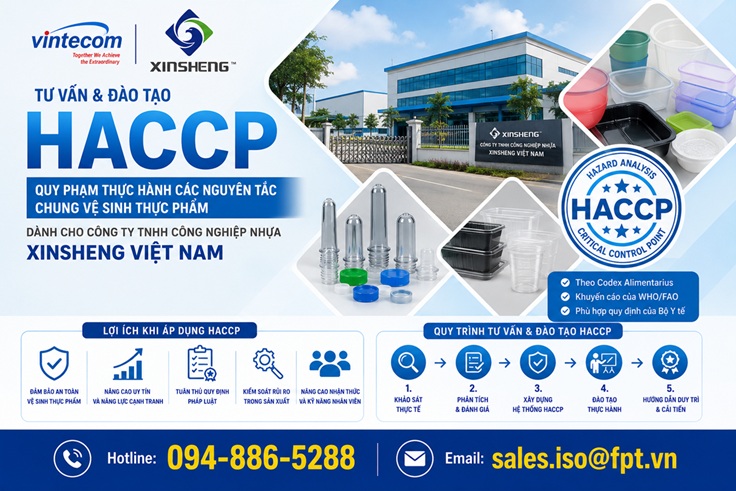 Tư vấn HACCP, Đào tạo HACCP - Quy phạm thực hành các nguyên tắc chung vệ sinh thực phẩm cho Công ty TNHH Công nghiệp Nhựa Xinsheng Việt Nam.
