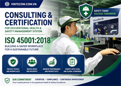 Tư vấn ISO 45001: 2018 - Tại sao áp dụng Hệ thống an toàn sức khỏe nghề nghiệp ISO 45001: 2018 lại quan trọng đối với tổ chức của bạn?