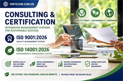 Đào tạo, Tư vấn chứng nhận ISO 9001: 2026 và ISO 14001: 2026. Phân tích chiến lược về các thay đổi của ISO 9001:2026 và ISO 14001:2026 do Tổ chức tiêu chuẩn hóa Quốc tế ISO ban hành.