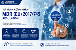 Tư vấn MDR (EU) 2017/745 regulation - Tư vấn Chứng nhận CE marking cho thiết bị y tế theo quy định MDR (EU) 2017/745 regulation đủ điều kiện vào thị trường EU.
