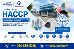 Tư vấn HACCP, Đào tạo HACCP - Quy phạm thực hành các nguyên tắc chung vệ sinh thực phẩm cho Công ty TNHH Công nghiệp Nhựa Xinsheng Việt Nam.