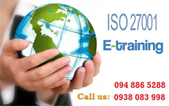 Khoá đào tạo ISO 27001: Chuyên gia đánh giá nội bộ hệ thống quản lý an ninh thông tin theo chuẩn ISO IEC 27001:2013