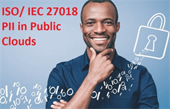 ISO 27018 Training and Consultant in Vietnam, ISO/ IEC 27018 - Information technology — Security techniques — Code of practice for protection of personally identifiable information (PII) in public clouds acting as PII processors