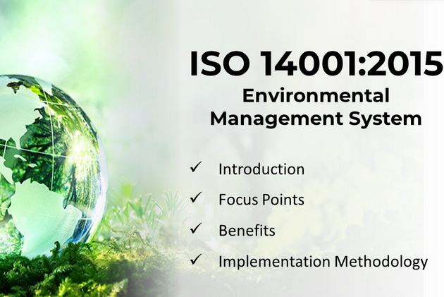 Tư vấn ISO 14001: 2015 - Các yêu cầu đối với hệ thống quản lý môi trường