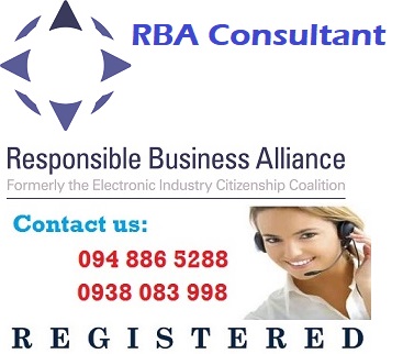 Tư vấn RBA, Đào tạo RBA (Responsible Business Alliance)- Bộ quy tắc Ứng xử của liên minh doanh nghiệp có trách nhiệm.