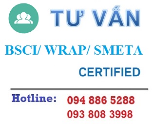 Tư vấn BSCI, Tư vấn WRAP, Tư vấn SEDEX/ SMETA & Tư vấn OHSAS 18001- Hệ thống quản lý An toàn Sức khỏe Nghề nghiệp